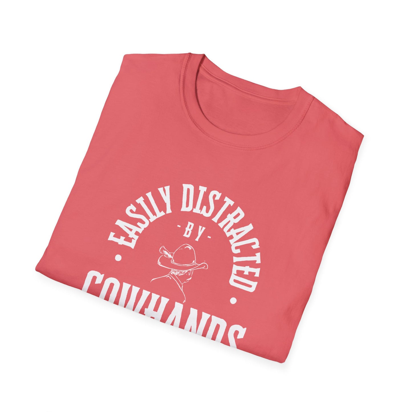 Easily Distracted by Cowhands Unisex Softstyle T-Shirt